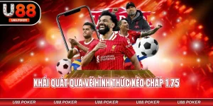 Khái quát qua về hình thức kèo chấp 1.75